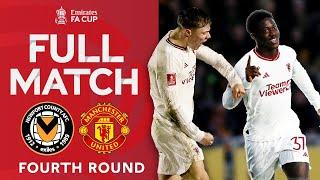 FULL MATCH | Newport County v Manchester United | Fourth Round | Emirates FA Cup 2023-24