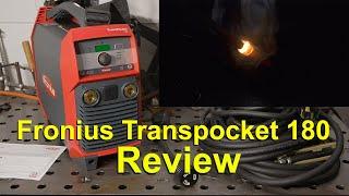 Fronius Transpocket 180 Stick Welder Review