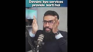 The services Devsinc provides ft. Usman Asif | Devsinc