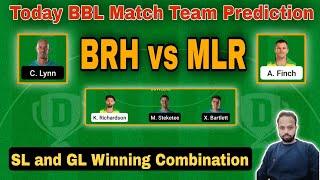 BBL Dream 11, Melbourne Renegades vs Brisbane Heat Dream 11, BBL Dream 11 Team, BBL Team Prediction