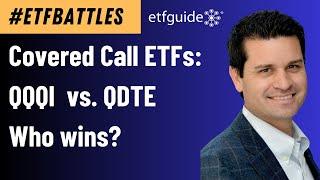 ETF Battles: Watch Nasdaq QQQ Covered Call ETFs, it's QQQI vs. QDTE!