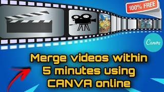 how to merge videos | canva tutorial