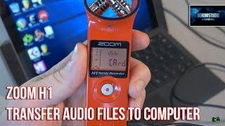 ZOOM H1 | TRANSFER AUDIO FILES TO COMPUTER