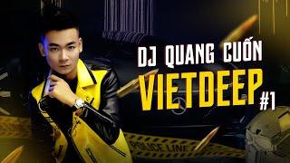 DJ QUANG CUON - VIETDEEP #1