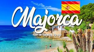 15 BEST Things To Do In Majorca  Spain