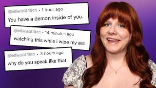 reading unhinged booktube comments 