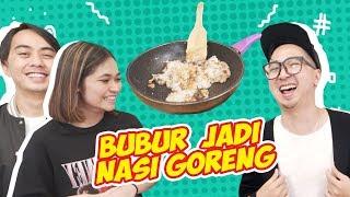 BUBUR DiGORENG!? Wkwkwkwk - Enak Gak Ya!? With GEISHA