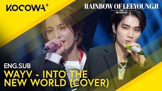 WAYV - Into The New World (Cover) | The Seasons: Rainbow of Lee Young Ji EP12 | KOCOWA+