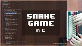 ASMR Programming: Snake Game, C - No Talking