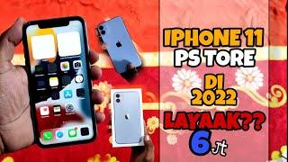 Unboxing Iphone 11 PSTORE Di 2022 TERNYATA?