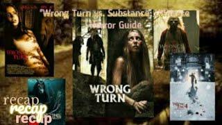 "Wrong Turn Movies vs. Substance Movies: A Complete Guide to Horror & Thriller Franchises"