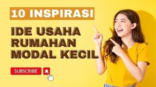 10 Inspirasi Ide Usaha Rumahan Modal Kecil Paling Laris Cocok Bagi Pemula