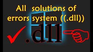 All solutions of api-ms-win-((error))-lx-x-x.dll and All  solutions of errors system ((.dll))