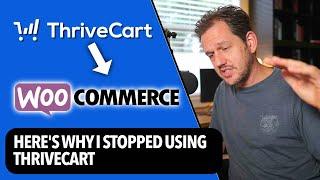 Why I Stopped Using Thrivecart (And Switched To WooCommerce)