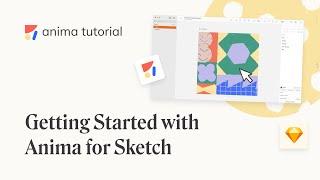 Getting started with the Anima plugin - Anima for Sketch