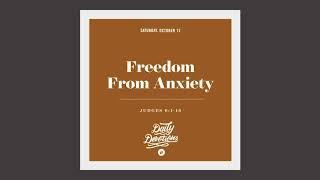 Freedom From Anxiety - Daily Devotion