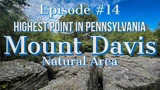 The Highest Point In Pennsylvania. Mt Davis. Great Views, Murders, and More!