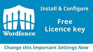 WordFence Free License Key | Installation and Configure setup Tutorial for Beginners | WordPress