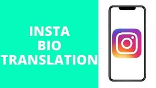 How to Add or Remove See Translation in Instagram Bio! (2021)