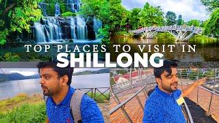 Top 10 Places to Visit in SHILLONG | Tickets, Best Time to Visit, Locations | Capital of MEGHALAYA |