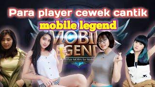 Para player Cewek Cantik di mobile legend