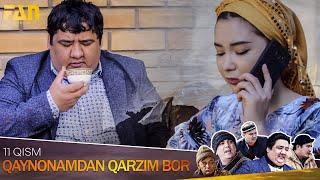 Qaynonamdan qarzim bor | Komediya serial - 11 qism