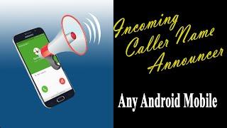 How to Enable Caller Name Announcer in any Android Mobile.