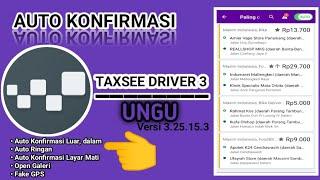 MOD MAXIM DRIVER TERBARU || TAXSEE DRIVER 3 WARNA UNGU || AUTO KONFIRMASI