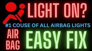 How To Fix Airbag Light | Number 1 Couse of Airbag Light On - Free Solution!