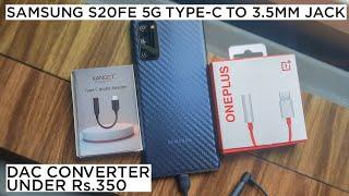 Samsung S20FE 5G USB Type C to 3.5 Adapter | Best DAC Convertor Under Rs350