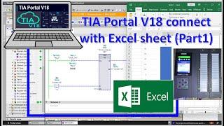 TIA Portal V18| PLC S7-1500 connect data with Ms Excel sheet (Part1)