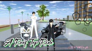 ▪︎ A Roof Top Ride | Sakura School Simulator | 