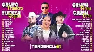 GRUPO FRONTERA, FUERZA REGIDA , CARIN LEON, GRUPO FIRME TOP TENDENCIA 2024 - MEJOR CANCIÓN COMBINADA