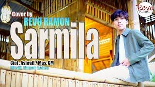 SARMILA Cipt. Ashraff / Mas CM - REVO RAMON / Cover