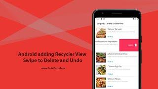 Android adding Recycler View Swipe to Delete or Remove | CodeDecode