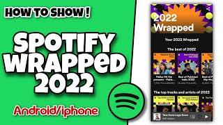 How to Check Spotify Wrapped 2022 | Android/iphone | Spotify updates