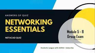 Cisco Networking Essentials Live Exams - Module Group 2: Modules 5 - 8 Group Exam with Answers