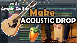 HOW TO MAKE ACOUSTIC MUSIC with ample guitar (FL STUDIO 20)