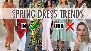 Spring DRESS TRENDS: What's IN and What's OUT in 2024