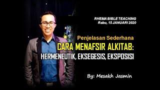 KALIMAT YESUS MATI 2 KALI | CARA MENAFSIR ALKITAB : HERMENEUTIK,  EKSEGESIS,  EKSPOSISI