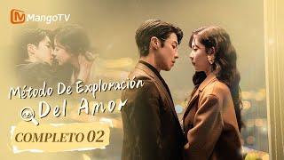 [ESP. SUB]Método de exploración del amor|Ep2Completos( Exploration Method of Love)| MangoTV Spanish