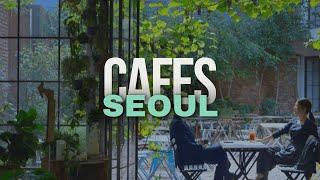 Top 10 Cafes to Visit in Seoul, South Korea  in 2024