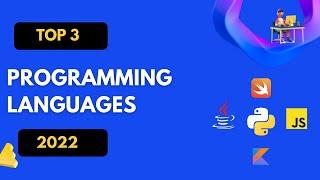 Top 3 Programming Language to learn in 2022