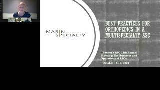 Best Practices for Orthopedics in a Multispeciality ASC