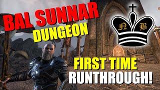 ESO - NEW BAL SUNNAR DUNGEON runthrough in The Elder Scrolls Online.