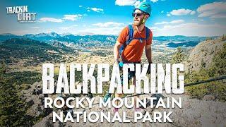 Backpacking Rocky Mountain National Park | Colorado