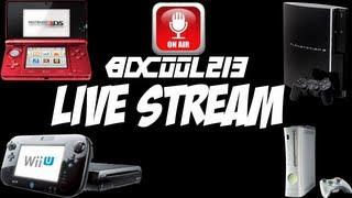 bdcool213's First Live Stream!