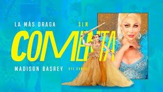 La Más Draga - COMENTA (feat. Madison Basrey) Letra