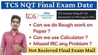 TCS NQT Exam Date 2023 | Rough work in TCS Exam CalC use | TCS Exam Mail Not Recieved | TCS NQT 2023