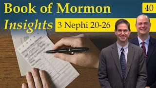 3 Nephi 20-26 | Book of Mormon Insights with Taylor and Tyler: Revisited